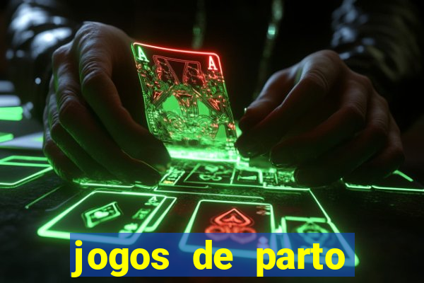 jogos de parto normal realista